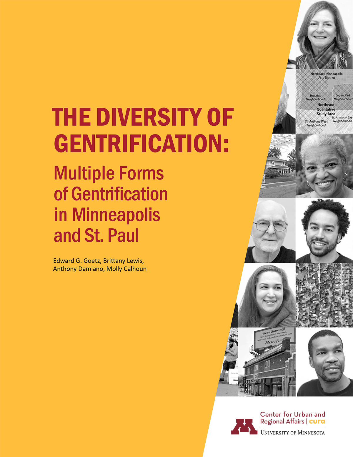 The Diversity of Gentrification: Multiple Forms of Gentrification in Minneapolis and St. Paul 